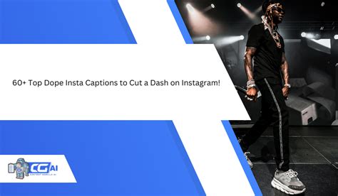 60 Top Dope Insta Captions To Cut A Dash On Instagram