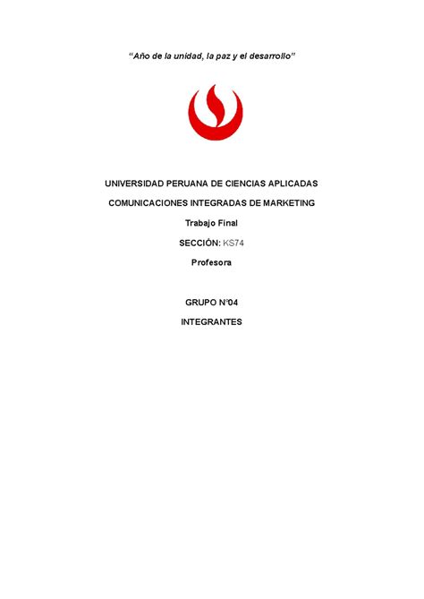 TF Comunicaciones Integradas de Marketing Año de la unidad la paz y