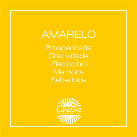 Amarelo Corativa por Angélica Santana Significado das cores