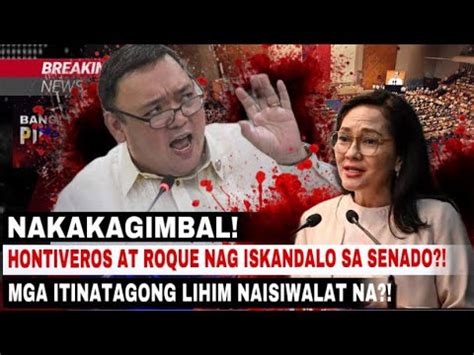 NAKAKAGIMBAL HONTIVEROS AT ROQUE NAG ISKANDALO SA SENADO MGA