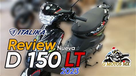 Review Italika D Lt G Motos Mx Youtube