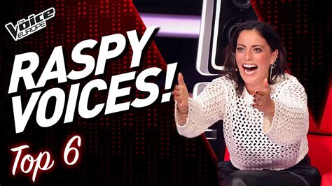 RASPY VOICES Blind Auditions On The Voice TOP 6 Part 2 YouTube