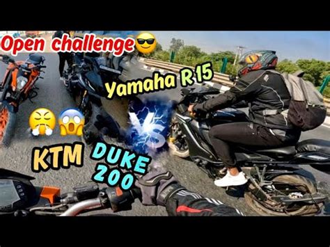 Yamaha R15 V4 VS KTM Duke 200 Drag Race Open Challenge All R15