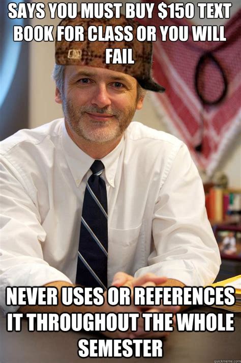 Scumbag College Professor Funny