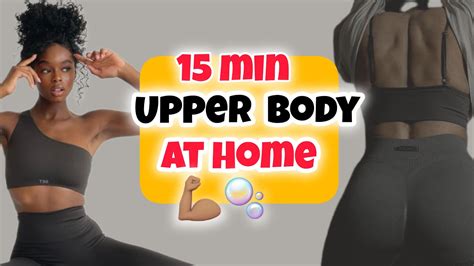 15 Min Upper Body Workout At Home Upper Body With Weight Upper Body