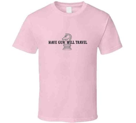 Have Gun Will Travel T Shirt Etsy