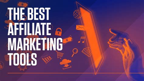 The Best Affiliate Marketing Tools In 2022 Free And Paid