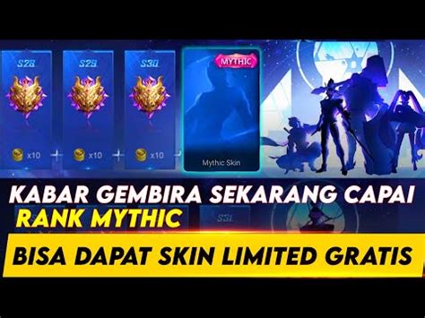 Kabar Gembira Sekarang Capai Rank Mythic Bisa Dapat Skin Limited Grtis