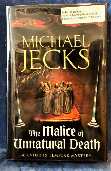 The Malice Of Unnatural Death Knights Templar Mysteries 22 A Thrilling Medieval Adventure Of Secrets And Murder 10