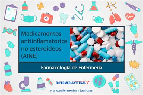 Medicamentos Antiinflamatorios No Esteroideos AINE