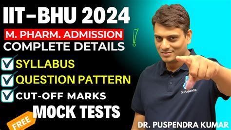 IIT BHU M Pharm Admission 2024 Complete Guidance Cut Off Marks