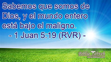 Juan Rvr Sabemos Que Somos De Dios Y El Mundo Entero Es