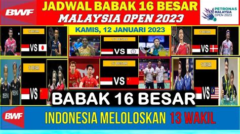 Jadwal Lengkap Babak Besar Malaysia Open Hari Ini Indonesia