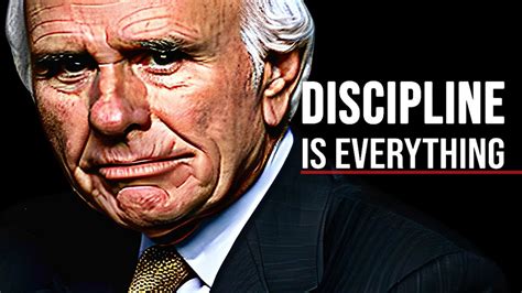 Self Discipline Is Everything Jim Rohn Motivational Speech Youtube