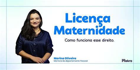 Natimorto E Licença Maternidade - Licença maternidade: saiba tudo sobre esse benefício