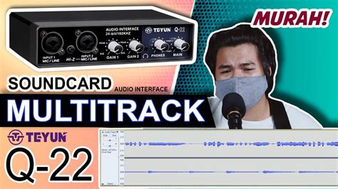SOUNDCARD MULTITRACK 800ribuan - Review TEYUN Q22 Audio Interface | Tes ...