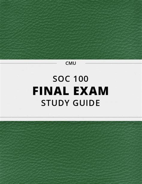 SOC 100 Final Exam Guide Comprehensive Notes For The Exam 44 Pages