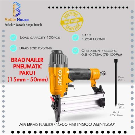 Jual Air Brad Nailer 15 50 Mm INGCO ABN15501 Paku Tembak Angin