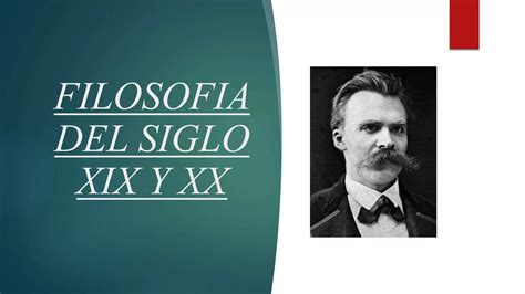 Filosofía del siglo xix y xx PPT