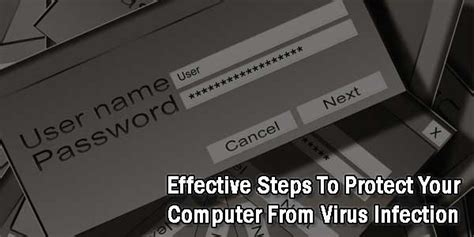 Effective Steps To Protect Your Computer From Virus Infection ...