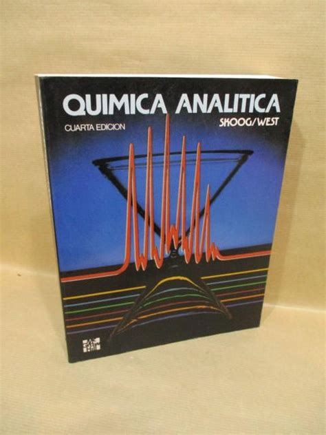 QUÍMICA ANALÍTICA by A Skoog Douglas M West Donald Rústica