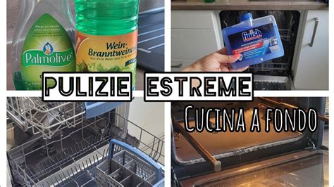 PULIZIA ESTREMA CUCINA MOTIVAZIONE ESTREMA ALLA PULIZIA PROFONDA