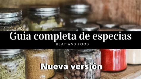 Guia De Especias Completa Especias Que No Deben Faltar En La Cocina