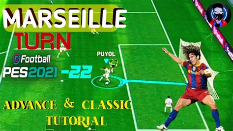 How To Do Marseille Turn Pes Mobile Skill Tutorial Youtube