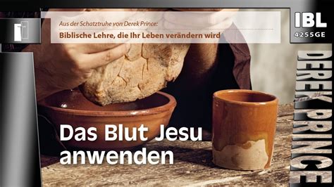 30 Grundsteine Das Blut Jesu Anwenden Teil 19 30 YouTube