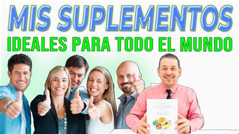 Los Mejores Complementos Nutricionales Para Todo El Mundo Youtube