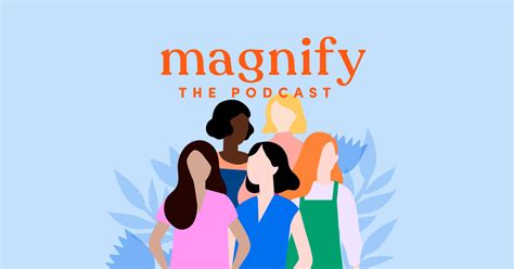 Magnify The Podcast