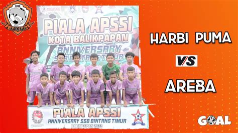 Harbi Puma Vs Areba Penyisihan Grup Youtube