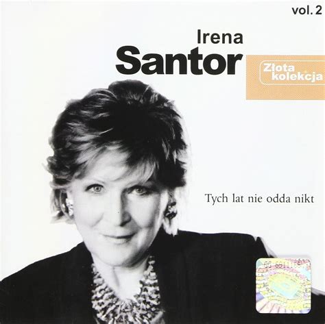 Zlota Kolekcja 2 Santor Irena Amazon Ca Music