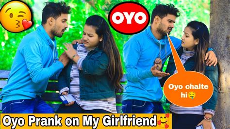 Oyo😘 Prank On My Girlfriend🤤 Gone Extremely Wrong😨 Luvanshroy