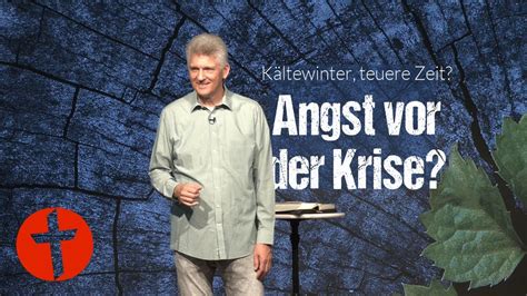 Kältewinter teure Zeit Angst vor der Krise Gert Hoinle YouTube