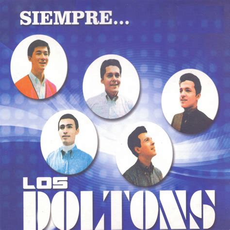 El Ltimo Beso Song And Lyrics By Los Doltons Spotify