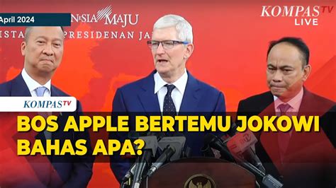 Menkominfo Bocorkan Isi Pertemuan Ceo Apple Tim Cook Dengan Presiden