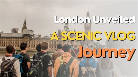 London Unveiled A Scenic Vlog Journey 2024 Masum Bella Vlog YouTube