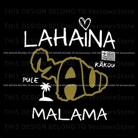 Lahaina Support Maui Fire Svg Pray For Maui Svg Cricut File