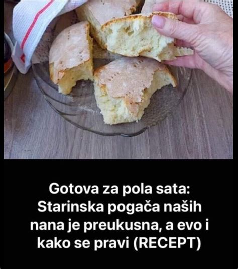 Starinska Poga A Na Ih Nana Ne Treba Vam Kvasac Preukusna A Lako Se