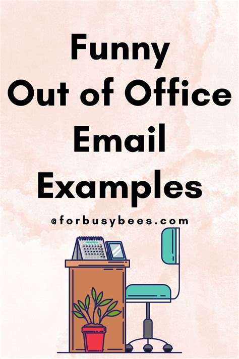 40+ Out of office email reply examples for all need - For Busy Bee's