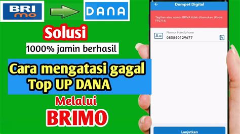 Cara Mengatasi Gagal Top Up Dana Di Brimo Gagal Top Up Dana Via