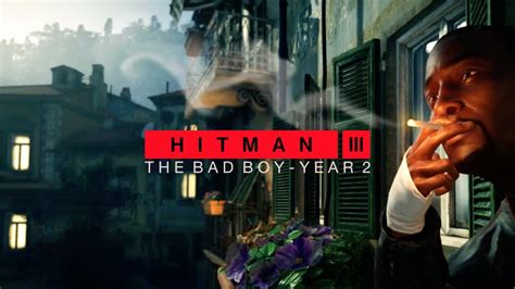 Hitman The Bad Boy Year Elusive Target Silent Assassin Sa