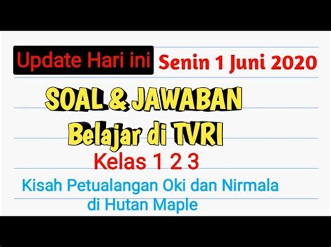 Soal Dan Jawaban Di TVRI SD Kelas 1 3 SENIN 1 JUNI 2020 YouTube