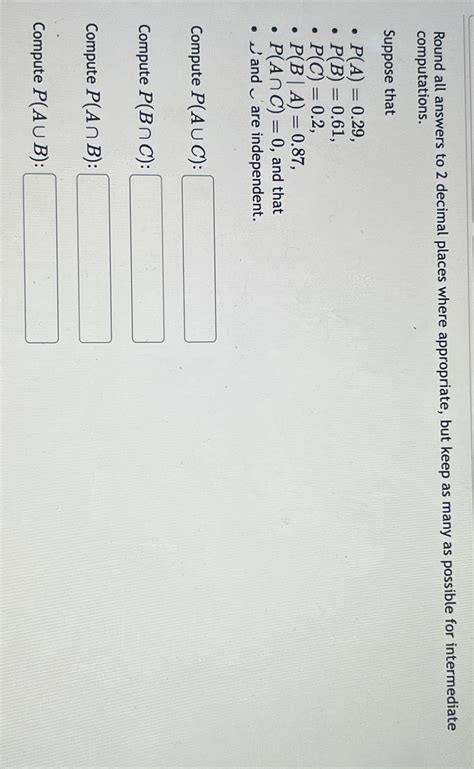 Solved Round All Answers To 2 ﻿decimal Places Where