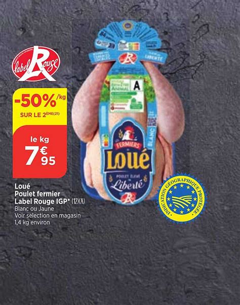 Promo Loué Poulet Fermier Label Rouge Igp chez Bi1 iCatalogue fr