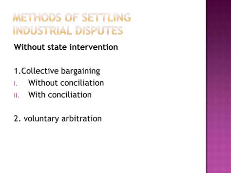 Methods Of Settling Industrial Disputes Ppt