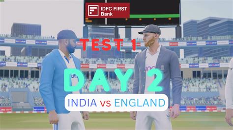 India Vs England First Test Match Day 2 Cricket 24 Realistic