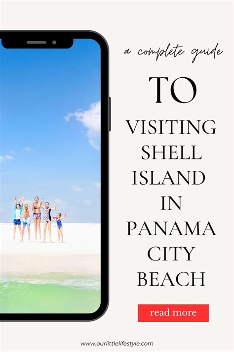 How To Visit Shell Island In Panama City Beach Your Ultimate Guide