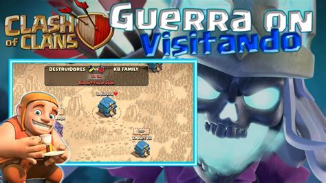 Clash Of Clans Ao Vivo Visitando Vilas Farmando Cv E Atacando Na